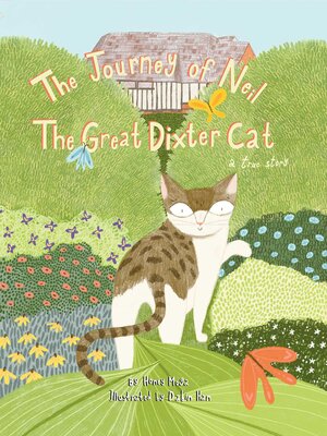 cover image of The Journey of Neil the Great Dixter Cat